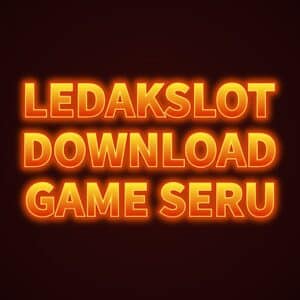 LEDAKSLOT DOWNLOAD GAME SERU