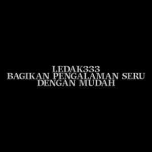 LEDAK333 bagikan pengalaman seru dengan mudah