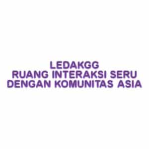 LEDAKGG ruang interaksi seru dengan komunitas Asia